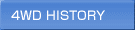 4WD HISTORY