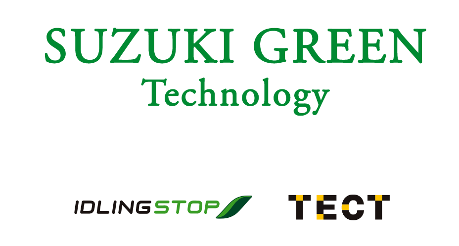 SUZUKI GREEN Technology IDLINGSTOP TECT