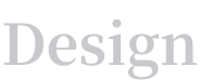 Design