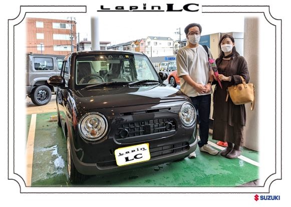 ラパンLC納車させていただきました！｜納車ギャラリー｜お店  