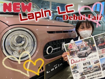 ☆Lapin LC  Debut  Fair☆