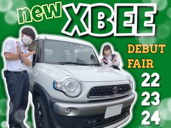 ☆　ＸＢＥＥ　ｄｅｂｕｔ　Ｆａｉｒ　☆