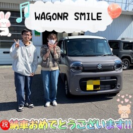 祝★ワゴンＲスマイル納車！！