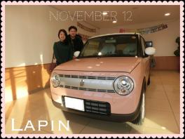 ♡　Ｌａｐｉｎご納車　♡