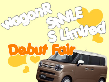 ★　wagonR SMILE S Limited Debut Fair ★