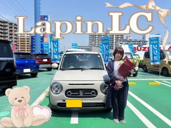 ラパンＬＣご納車♡♥