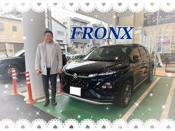 フロンクスご納車！