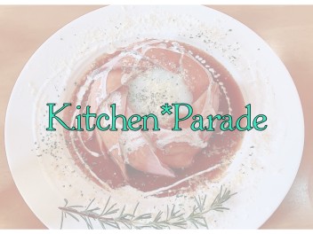 Kitchen*Paradeにlet's go!