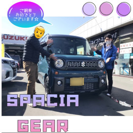 スペーシアギア！！★☆★ご納車式★☆★