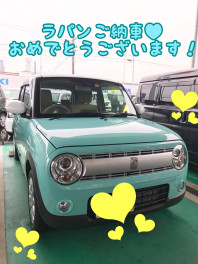 ヒナ様、ラパンのご納車です♡