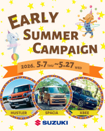 EARLY　SUMMER　CAMPAIGN