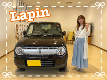 ラパンご納車させていただきました！