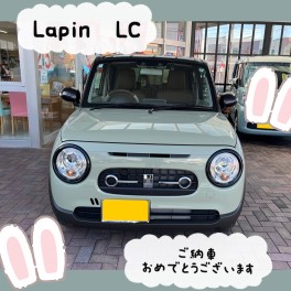 ラパンLC　ご納車おめでとうございます！！