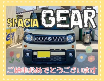 ☆スペーシアギア納車式☆