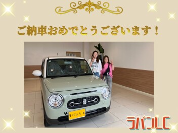 ラパンご納車おめでとうございます！