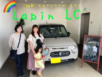 ☆　ラパン　ＬＣ　ご納車　！！　☆