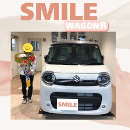 祝ワゴンRスマイルご納車！