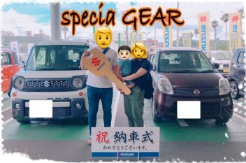 ❤Ｍ様スペーシアギア納車おめでとうございます❤