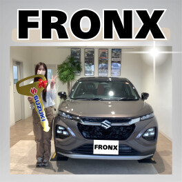 祝フロンクスご納車！