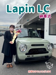 ラパンLC のご納車おめでとうございます！