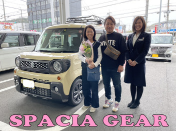 SPACIA GEAR　御納車☆★