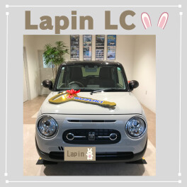 祝ラパンLCご納車！