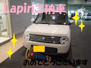 ラパンご納車(*^_^*)☆