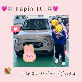 【♡ラパンご納車おめでとうございます♡】スズキスプリングフェア開催中！