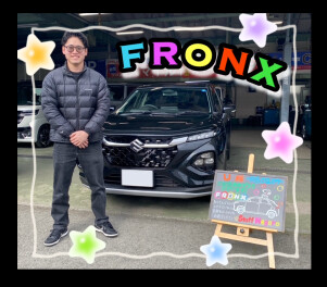 ★U様　フロンクスご納車★