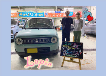 I様　ラパンご納車★