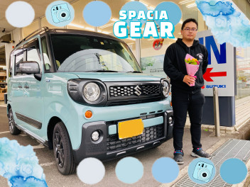 ☆　スペーシアギア　ご納車　☆彡