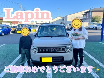 ラパンご納車おめでとうございます！